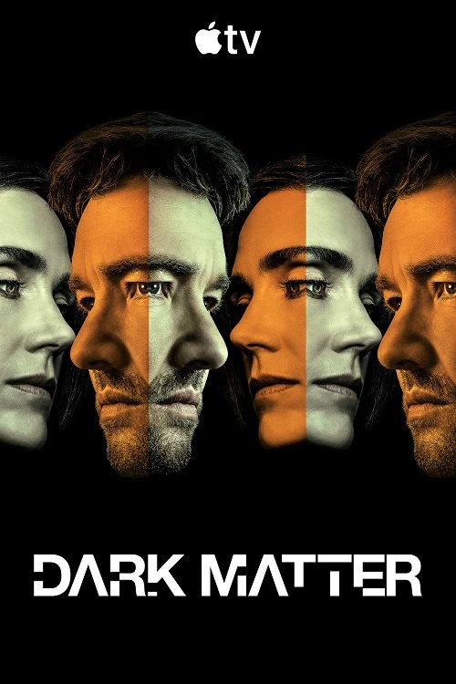 Постер к фильму Тёмная материя / Dark Matter [02х01 из 10] (2026) WEB-DLRip-AVC от DoMiNo & селезень | HDRezka Studio