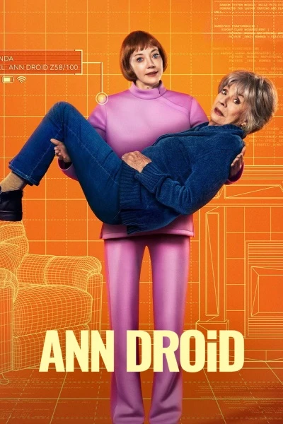 Постер к фильму Энн Дроид / Ann Droid [S01] (2026) WEBRip-AVC от DoMiNo & селезень | Ozz